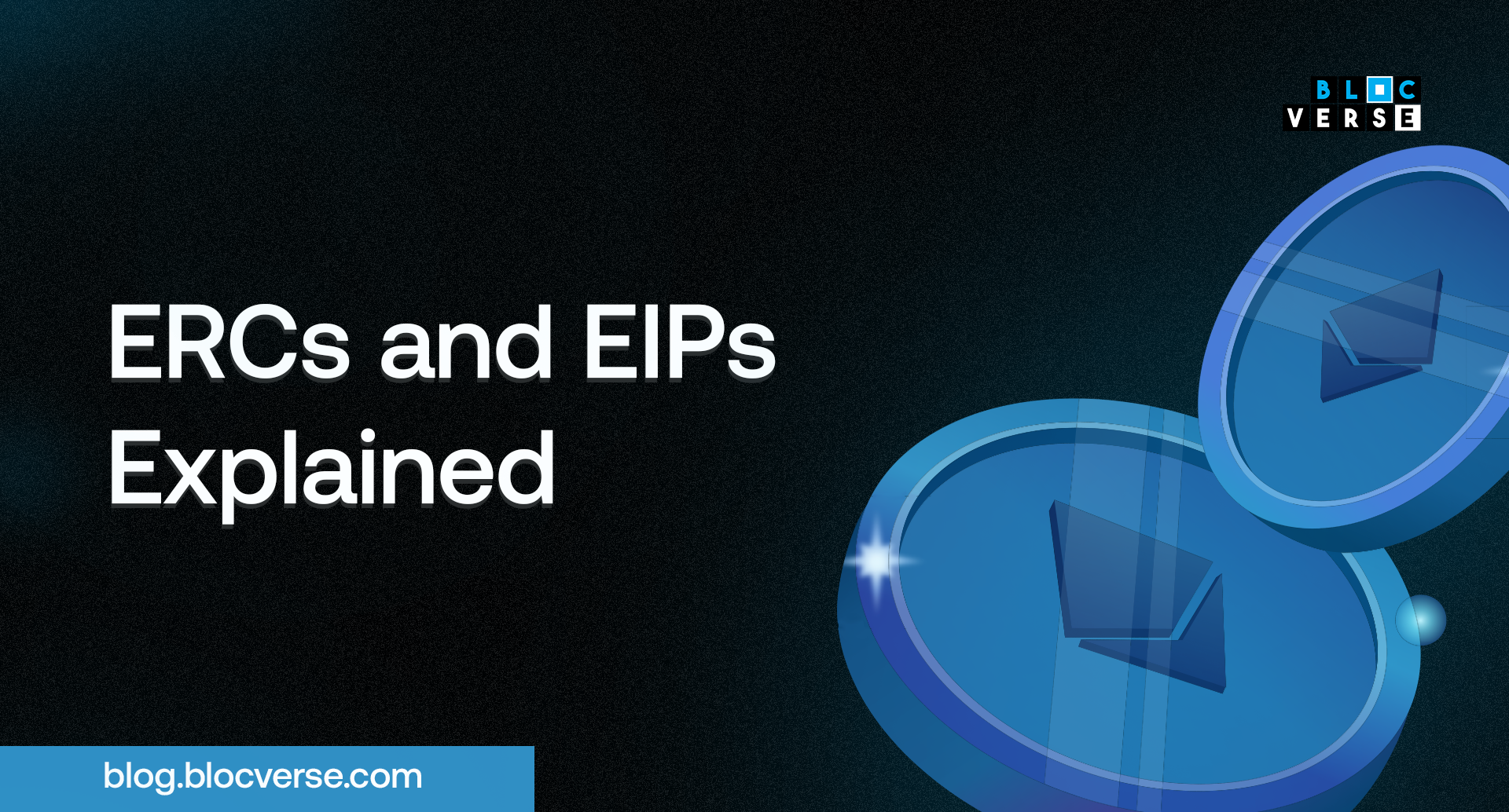 ERCs and EIPs Explained